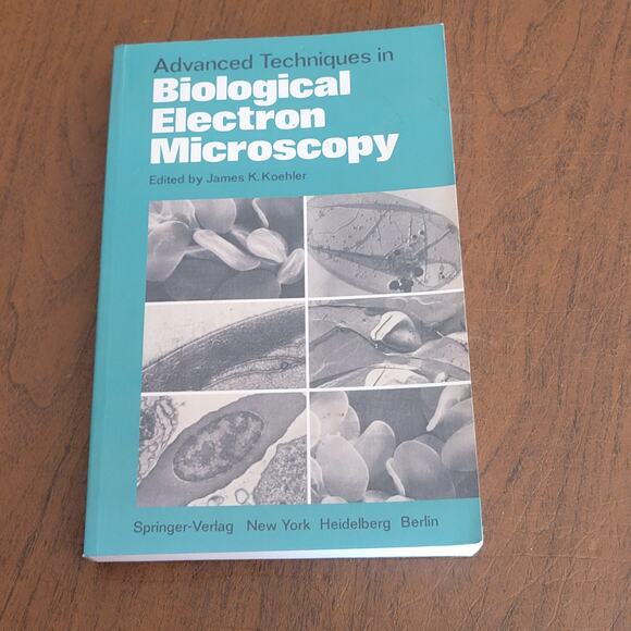 Advanced Techniques in Biological Electron Microscopy by J.K. Koehler (English) - Picture 1 of 5